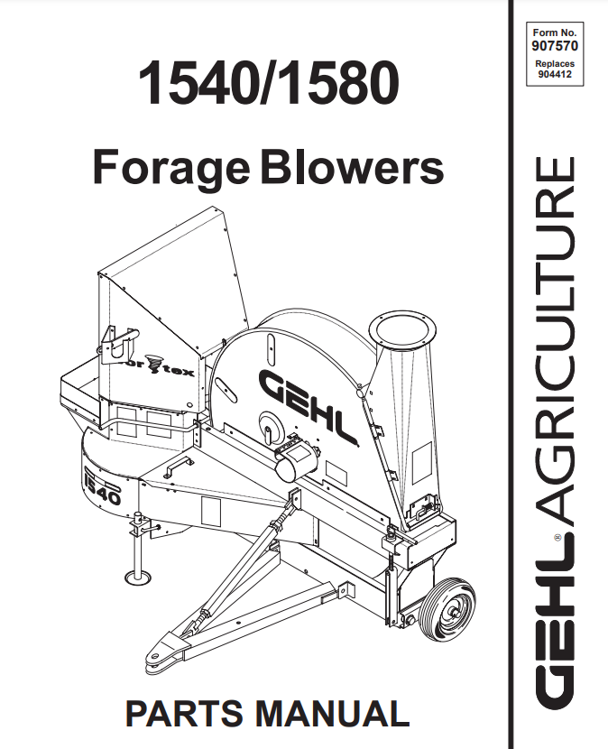 Gehl 1540 & 1580 Forage Blowers Parts Catalogue Manual 907570 – Complete Parts Guide