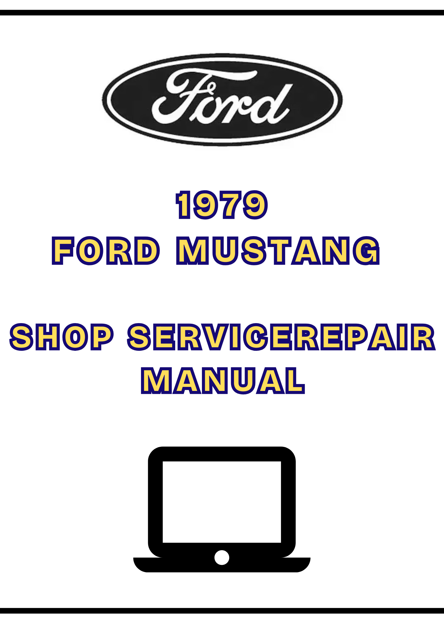 1979 Ford Mustang Shop Service Repair Manual PDF – Complete Guide