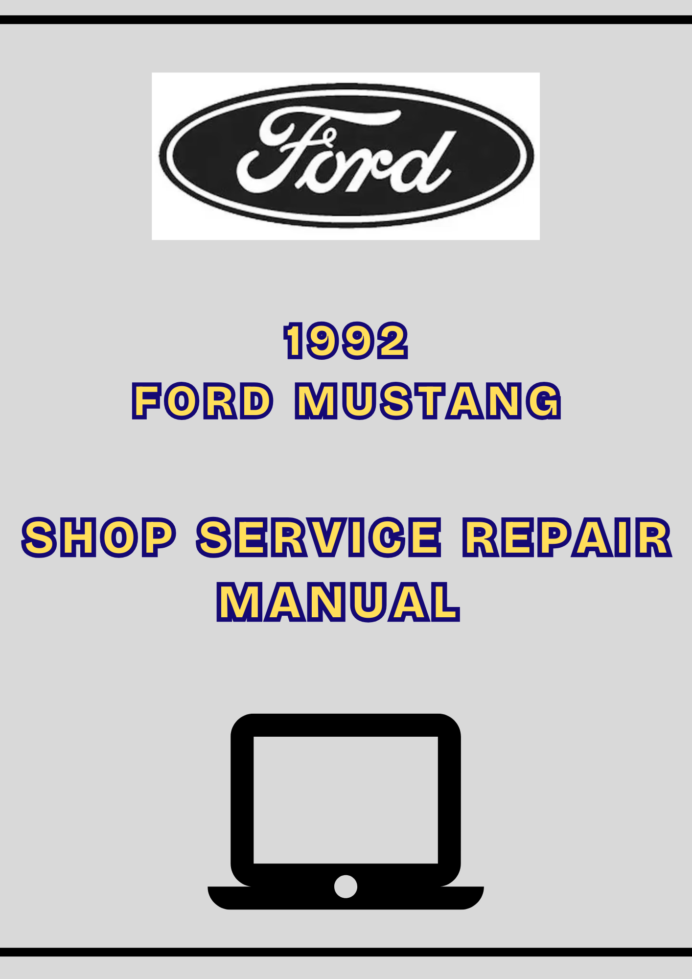 1992 Ford Mustang Shop Service Repair Manual PDF – Complete Workshop Guide
