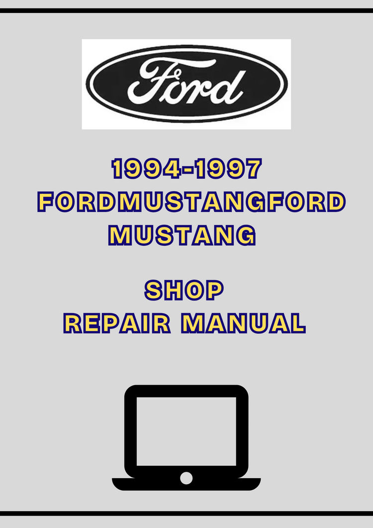 1994-1997 Ford Mustang Shop Service Repair Manual PDF Download