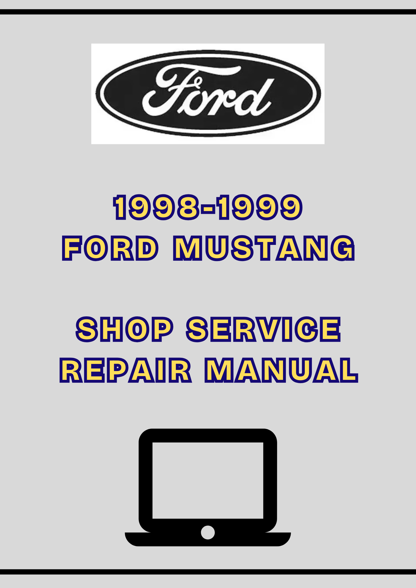 1998-1999 Ford Mustang Shop Service Repair Manual PDF Download