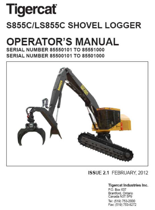 Tigercat S855C Shovel Logger Operator/User Manual (85550101-85552000, 85550101-85551000)