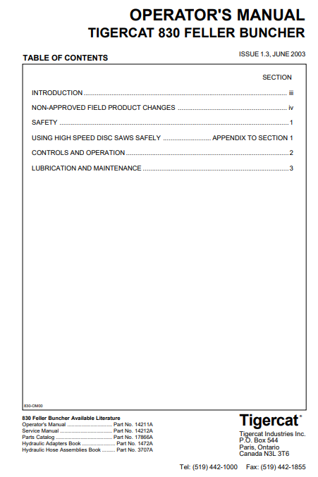 Tigercat L830 Feller Buncher Operator/User Manual (830T0101-83020999, 830T0101-830T0499)