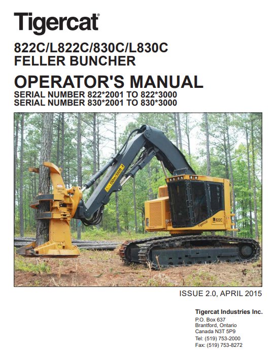 Tigercat L830C Feller Buncher Operator/User Manual (83021001-83023000, 83022001-83023000)