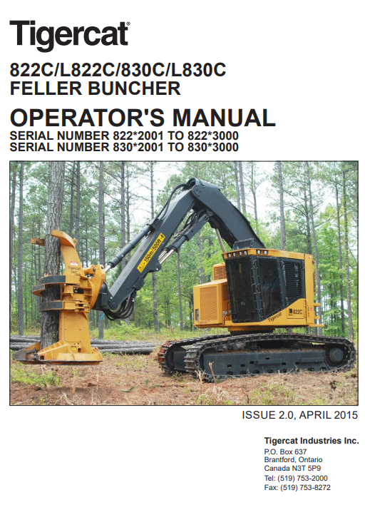 Tigercat 822C Feller Buncher Operator/User Manual (82211001-82213000, 82212001-82213000)