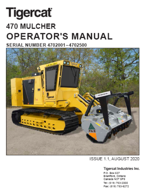 Tigercat 470 Mulcher Operator/User Manual (4700101-4702000, 4702001-4702500)