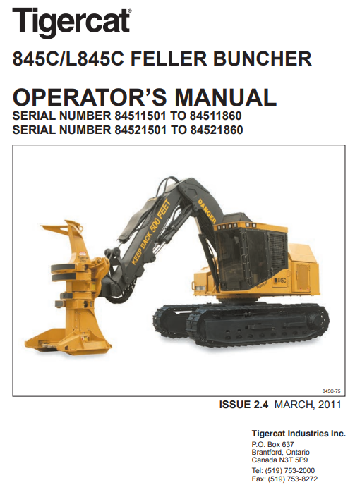Tigercat L845C Feller Buncher Operator/User Manual (84521501-84522500, 84211501-84521860)