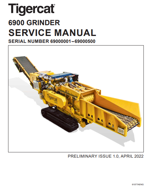 Tigercat 6900 Material Processing Service Repair Manual (69000001-69000500)