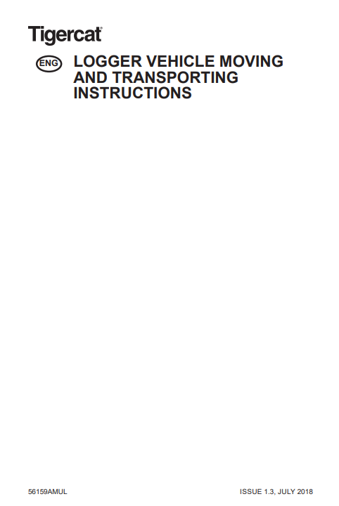 Tigercat 875E Logger Moving Instructions Manual (8752001-8752500)