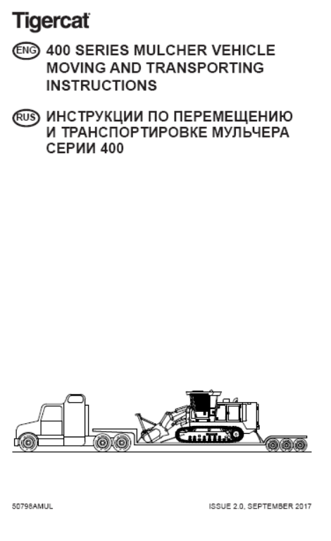 Tigercat 480B Mulcher Moving Instructions Manual (4801001-4801500, 4801001)