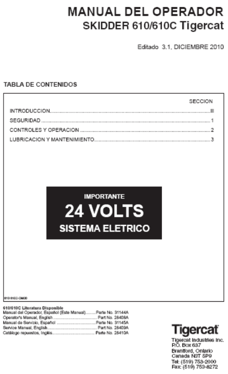 Tigercat 610C Skidder Operator/User Manual (6100301-6101100, 6100301-6100700)