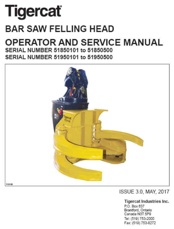 Tigercat Bar Saw Felling Head Operator & Service Manual (51850101-51850500, 51950101-51950500)