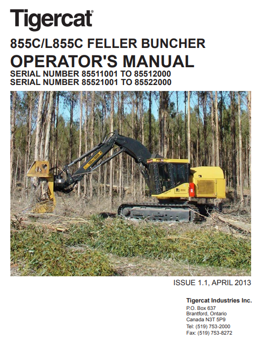 Tigercat 855C Feller Buncher Operator/User Manual (85510101-85512000, 85511001-85512000)