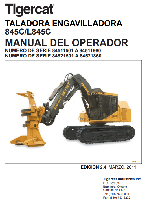 Tigercat 845C Feller Buncher Operator/User Manual (84511501-84512500, 84511501-84511860)