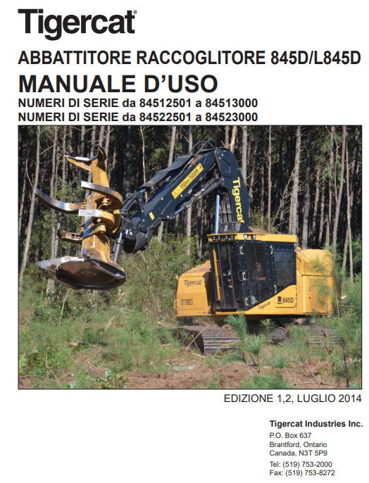 Tigercat 845D Feller Buncher Operator/User Manual (84512501-84513000)
