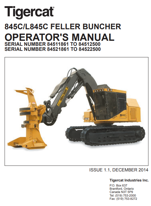 Tigercat L845C Feller Buncher Operator/User Manual (84521501-84522500, 84521861-84522500)