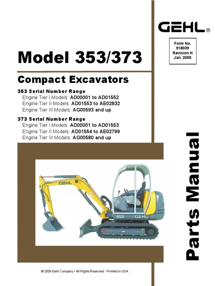 353 & 373 Gehl Compact Excavator Parts Catalogue Manual 918039 PDF Download