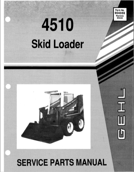 4510 GEHL Skid Loader Parts Catalog Manual PDF Download – Complete Parts Guide