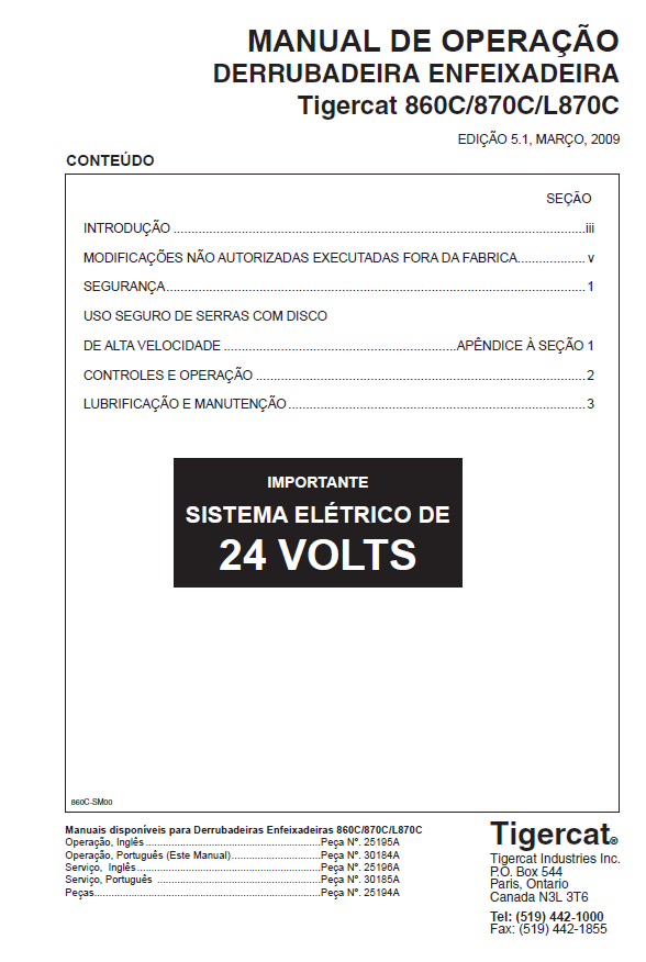 TIGERCAT 860C FELLER BUNCHER OPERATOR/USER MANUAL (86011501-86013500, 86011501-86012100)