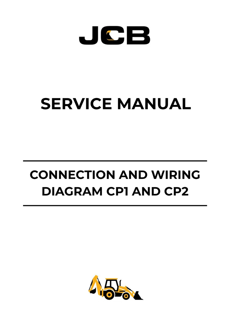 JCB CP1 & CP2 Connection and Wiring Diagram Service Manual 9811/4600-1 PDF