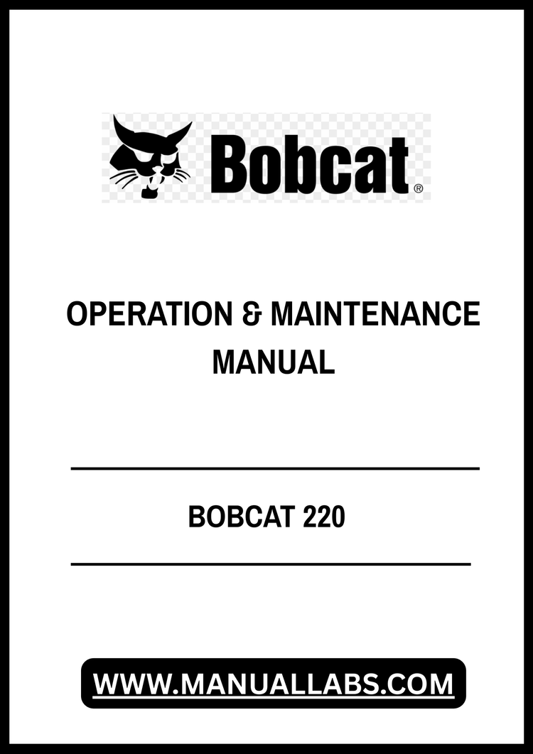 BOBCAT 220 OPERATION & MAINTENANCE MANUAL 11501 - PDF FILE