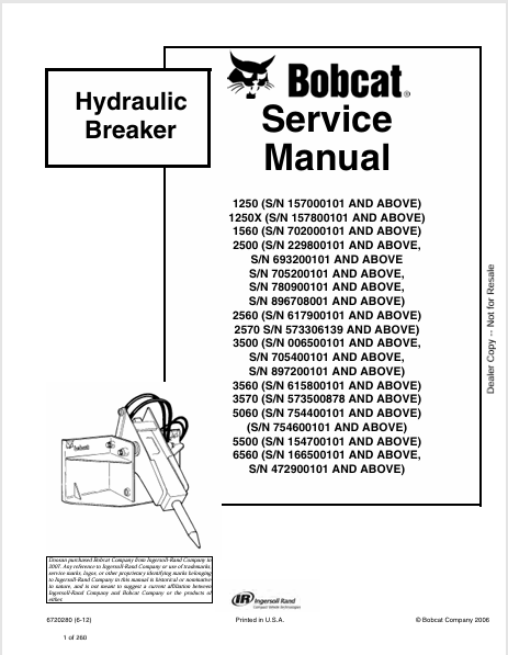 BOBCAT 1250, 1250X, 1560, 2500, 2560, 2570, 3500, 3560, 3570, 5060, 5500, 6560 HYDRAULIC BREAKER SERVICE MANUAL (6720280) - PDF FILE