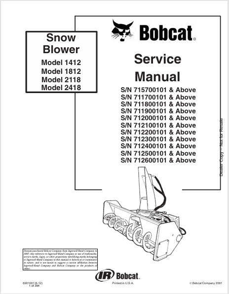 BOBCAT 1412, 1812, 2118, 2418 SNOW BLOWER SERVICE MANUAL (6901001) - PDF FILE