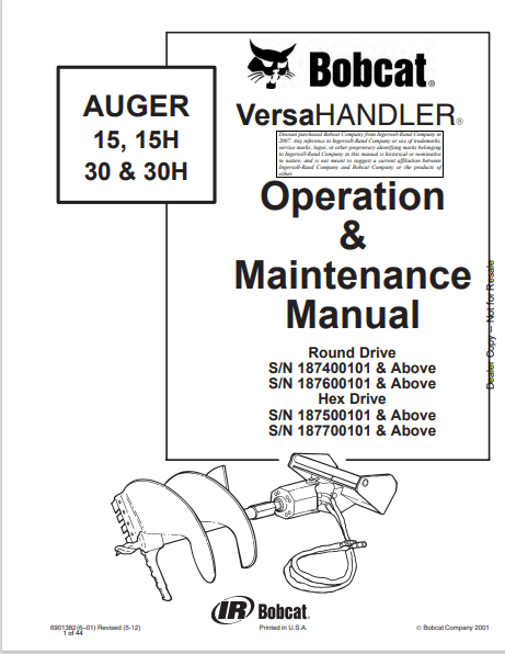 BOBCAT 15, 15H, 30 & 30H AUGER VERSAHANDLER OPERATION & MAINTENANCE MANUAL (6901382) - PDF FILE