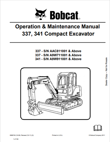 BOBCAT 337, 341 COMPACT EXCAVATOR OPERATION & MAINTENANCE MANUAL (6986745) - PDF FILE
