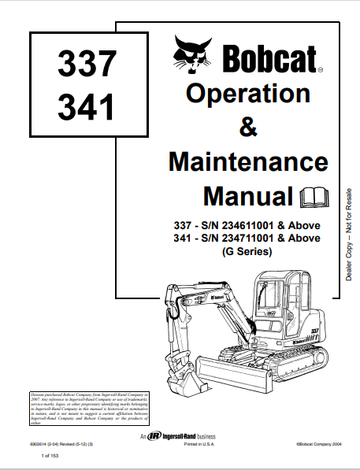 BOBCAT 337, 341 OPERATION & MAINTENANCE MANUAL (6902614) - PDF FILE