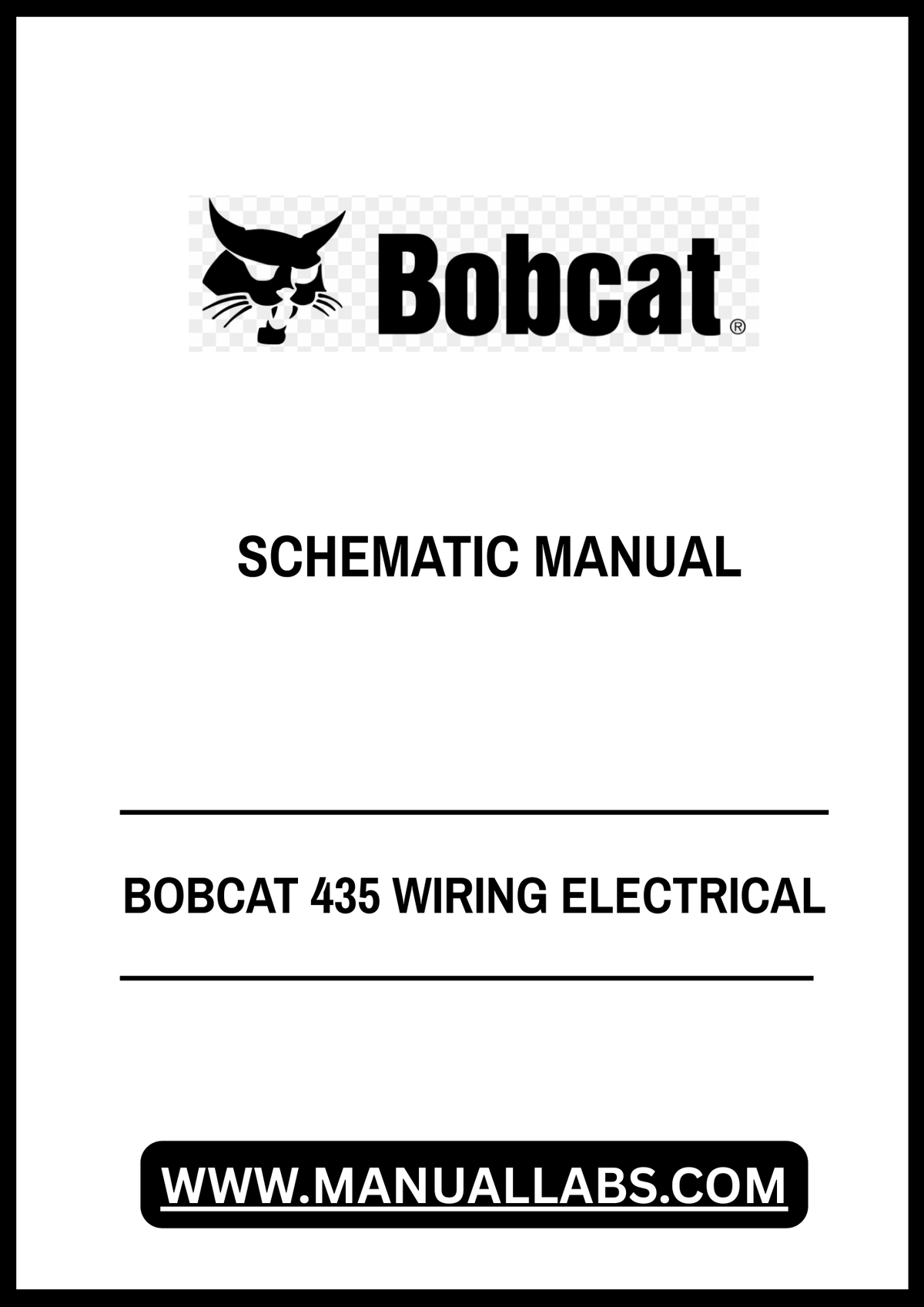 BOBCAT 435 WIRING ELECTRICAL SCHEMATIC MANUAL - PDF FILE