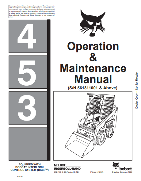 BOBCAT 453 OPERATION & MAINTENANCE MANUAL (6724163) - PDF FILE