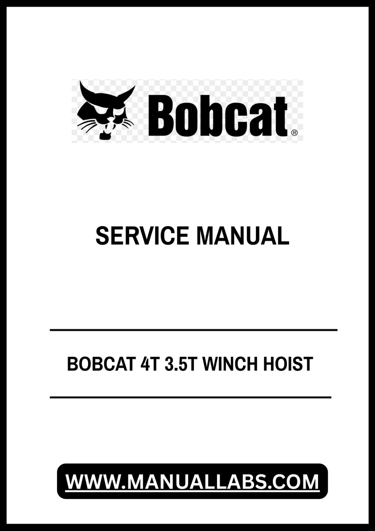 BOBCAT 4T 3.5T WINCH HOIST SERVICE MANUAL 6989513 - PDF FILE