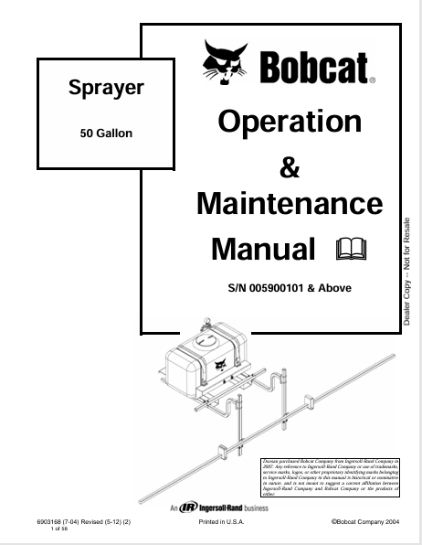 BOBCAT 50 GALLON SPRAYER OPERATION & MAINTENANCE MANUAL (6903168) - PDF FILE