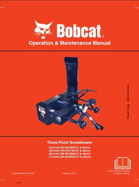 BOBCAT 50 INCH, 60 INCH, 66 INCH, 74 INCH THREE-POINT SNOWBLOWER OPERATION & MAINTENANCE MANUAL (7384036) - PDF FILE