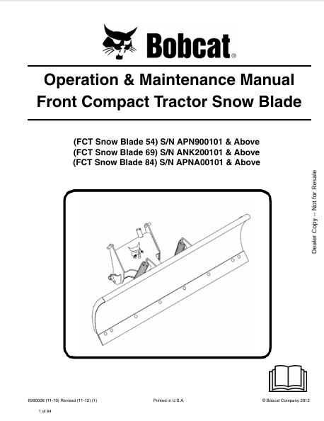BOBCAT 54, 69, 84 FRONT COMPACT TRACTOR SNOW BLADE OPERATION & MAINTENANCE MANUAL (6990008) - PDF FILE