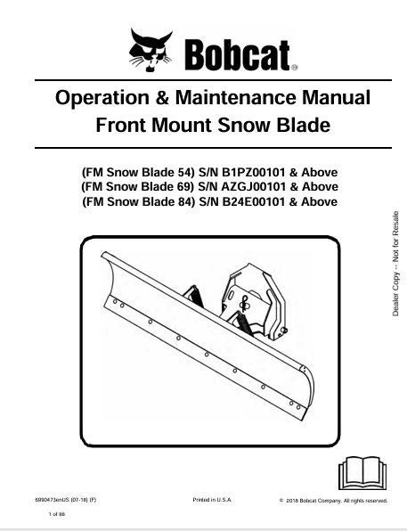 BOBCAT 54, 69, 84 FRONT MOUNT SNOW BLADE OPERATION & MAINTENANCE MANUAL (6990473) - PDF FILE