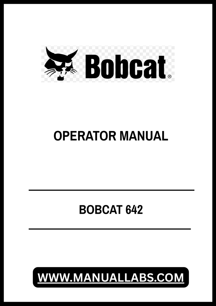 BOBCAT 642B, 742B, 743B HAND CONTROL OPERATION & MAINTENANCE MANUAL - PDF FILE