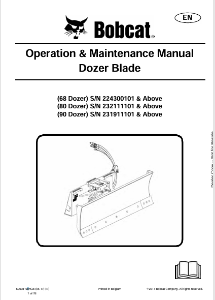 BOBCAT 68 DOZER, 80 DOZER, 90 DOZER BLADE OPERATION & MAINTENANCE MANUAL (6900819) - PDF FILE