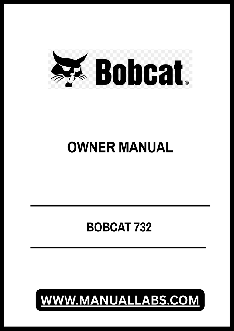 BOBCAT 732 OWNER MANUAL - PDF FILE
