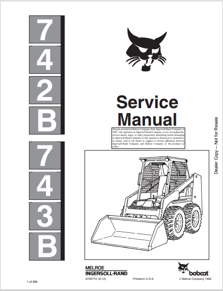 BOBCAT 742B, 743B SERVICE MANUAL (6720772) - PDF FILE