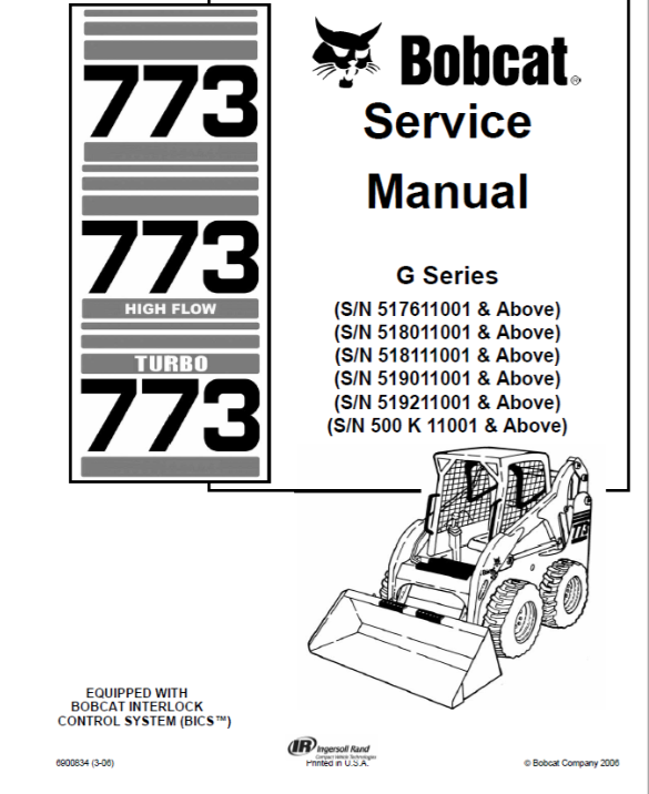 BOBCAT 773, 773 HIGH FLOW 773 TURBO G SERIES SERVICE MANUAL - PDF FILE