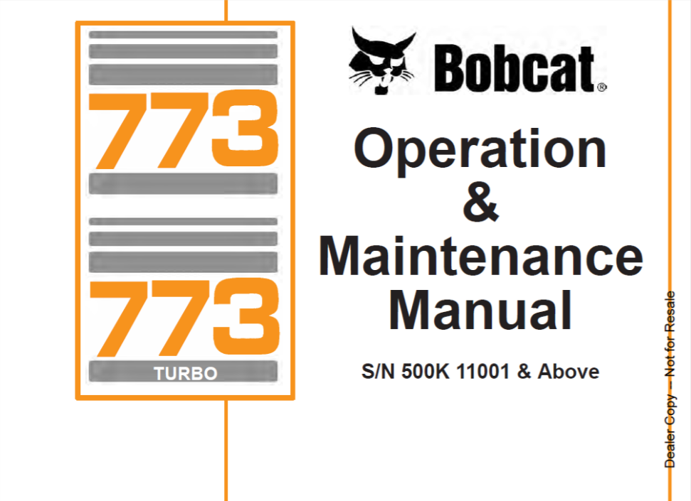 BOBCAT 773 & 773 TURBO LOADER OPERATION & MAINTENANCE MANUAL 11001 - PDF FILE