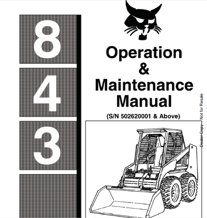 BOBCAT 843 LOADER OPERATION & MAINTENANCE MANUAL 502620001 - PDF FILE