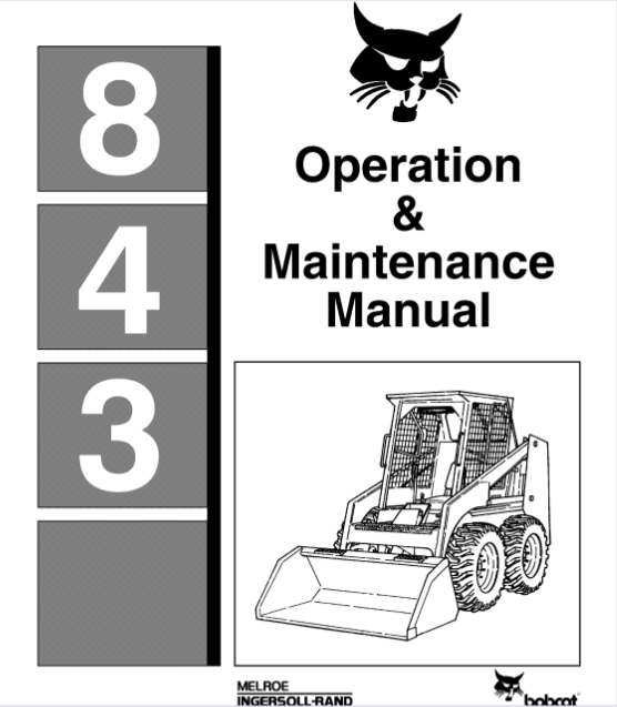 BOBCAT 843 OPERATION & MAINTENANCE MANUAL - PDF FILE