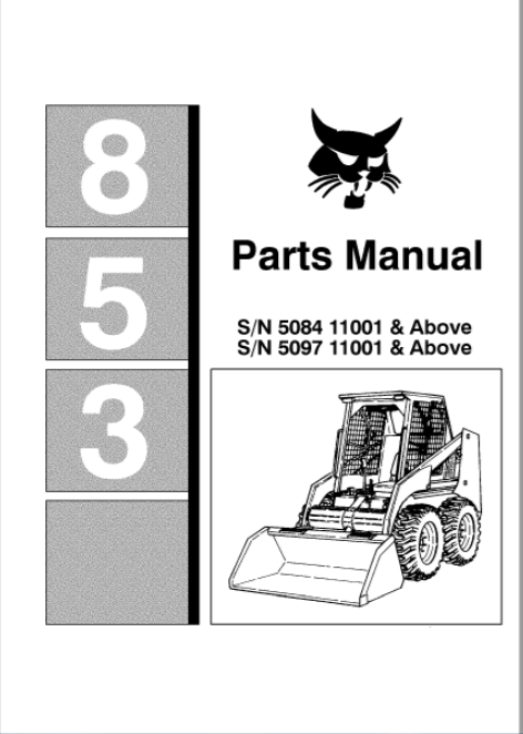 BOBCAT 853 SKID STEER PARTS CATALOGUE MANUAL - PDF FILE