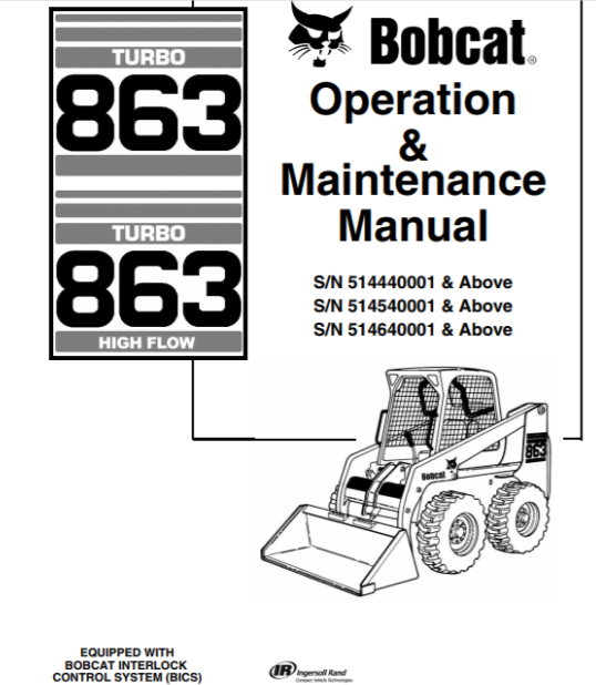 BOBCAT 863 TURBO HIGH FLOW OPERATION & MAINTENANCE MANUAL - PDF FILE