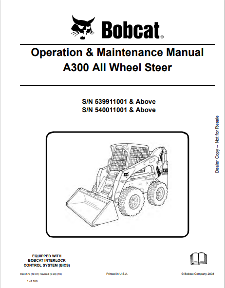 BOBCAT A300 ALL-WHEEL STEER OPERATION & MAINTENANCE MANUAL (6904170) - PDF FILE