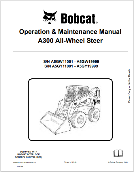 BOBCAT A300 ALL-WHEEL STEER OPERATION & MAINTENANCE MANUAL (6986969) - PDF FILE