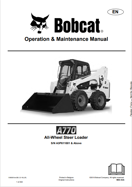 BOBCAT A770 ALL-WHEEL STEER LOADER OPERATION & MAINTENANCE MANUAL (6990061) - PDF FILE